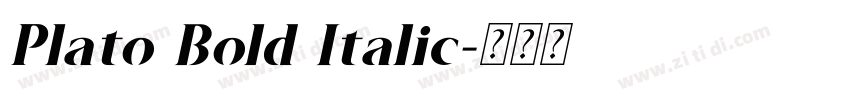 Plato Bold Italic字体转换